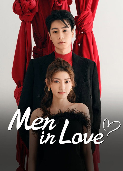 Men in Love (Season 1) Hindi ORG Dubbed C-Drama Series 480p 720p & 1080p WEB-DL