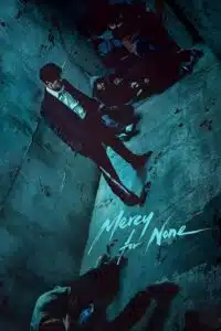 Mercy for None – Season 1 (2025) Multi Audio {Hindi-English-Korean} NetFlix Series 480p - 720p - 1080p WEB-DL