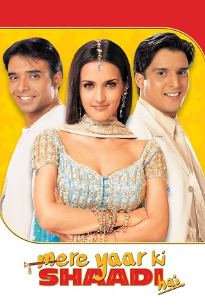 Mere Yaar Ki Shaadi Hai (2002) WEB-DL {Hindi DD5.1} Full Movie 480p - 720p - 1080p