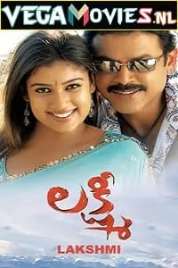 Meri Taaqat – Lakshmi (2006) HDRip Hindi Dubbed Full Movie 480p - 720p