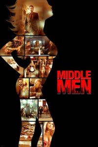 Middle Men (2009) Blu-Ray Dual Audio {Hindi-English} 480p - 720p - 1080p
