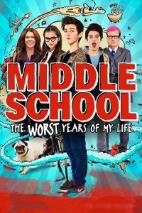 Middle School: The Worst Years of My Life (2016) {English with Subtitles} Full Movie WEB-DL 480p - 720p - 1080p