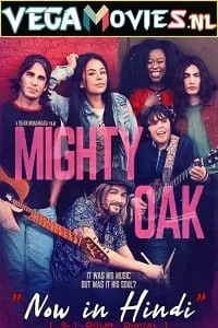 Mighty Oak (2020) Dual Audio [Hindi + English] NF WeB-DL 480p - 720p - 1080p