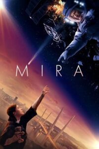 Mira (2022) Dual Audio [Hindi + English] WeB-DL 480p - 720p - 1080p