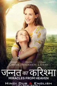 Miracles from Heaven (2016) BluRay Dual Audio {Hindi-English} 480p - 720p - 1080p
