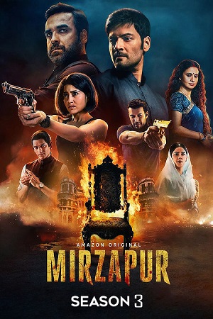 Mirzapur – Season 3 - Prime Video [Hindi DD5.1] Prime WEB-Series 480p 720p 1080p WEB-DL