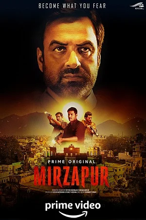 Mirzapur (2018) Season 1 Hindi Complete [Amazon Prime] WEB Series 480p - 720p - 1080p WEB-DL