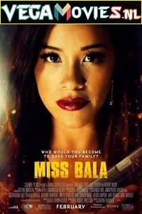 Miss Bala (2019) Dual Audio {Hindi-English} 480p - 720p - 1080p
