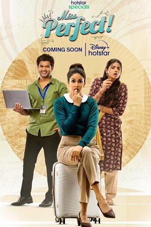 Miss Perfect (Season 1) {Hindi + Telugu} Hotstar Special Series WEB-DL 480p - 720p - 1080p