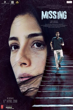 Missing (2018) Hindi Full Movie WEB-DL 480p - 720p - 1080p