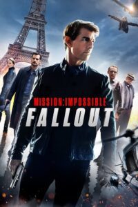 Mission: Impossible – Fallout (2018) Dual Audio {Hindi-English} BluRay 480p - 720p - 1080p - 2160p 4K