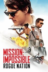 Mission: Impossible – Rogue Nation (2015) Dual Audio {Hindi-English} BluRay 480p - 720p - 1080p - 2160p 4K