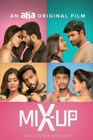 Mix Up (2024) ORG. DD5.1 [Hindi + Tamil] WeB-DL 480p - 720p - 1080p