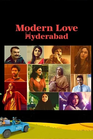 Modern Love: Hyderabad (Season 1) Dual Audio [Hindi + Telugu] Complete Web Series 480p - 720p WEB-DL