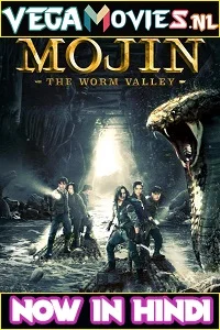 Mojin: The Worm Valley (2018) Hindi Dubbed [ORG] Full Movie 480p - 720p - 1080p
