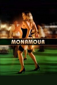 Monamour (2005) Dual Audio [Hindi + English] WeB-DL 480p - 720p - 1080p
