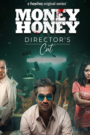 Money Honey (2021) Season 1 Hindi Complete Hoichoi Original WEB Series 480p - 720p HDRip