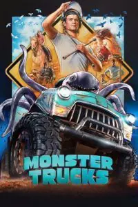 Monster Trucks (2016) Dual Audio {Hindi-English} 480p - 720p - 1080p