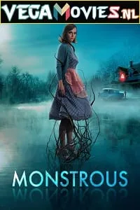 Monstrous (2022) {English With Subtitles} 480p - 720p