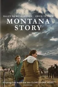 Montana Story (2021) BluRay {English With Subtitles} Full Movie 480p - 720p - 1080p