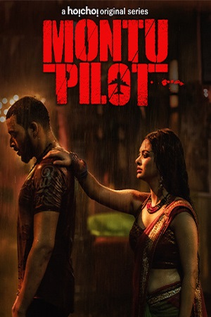 [18+] Montu Pilot (2022) Season 2 Dual Audio [Hindi-Bengali] 480p - 720p HDRip