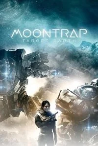Moontrap: Target Earth (2017) Dual Audio {Hindi-English} 480p - 720p