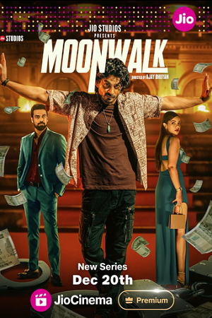 Moonwalk (Season 1) Jio-Cinema WEB-DL {Hindi ORG. DD5.1} Complete Web Series 480p - 720p - 1080p