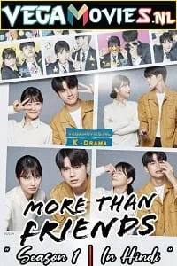 More Than Friends – Season 1 (2020) Dual Audio [Hindi + Korean] Disney+ Hotstar Series 480p - 720p WEB-DL