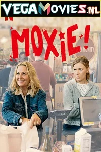 Moxie (2021) Dual Audio {Hindi-English} 480p - 720p - 1080p