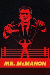 Mr. McMahon - NetFlix (2024) Season 1 Dual Audio {Hindi-English} WEB Series 1080p - 720p WEB-DL
