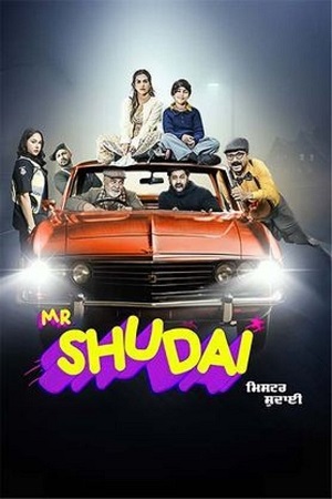 Mr Shudai (2024) Punjabi Full Movie 480p - 720p - 1080p WEB-DL