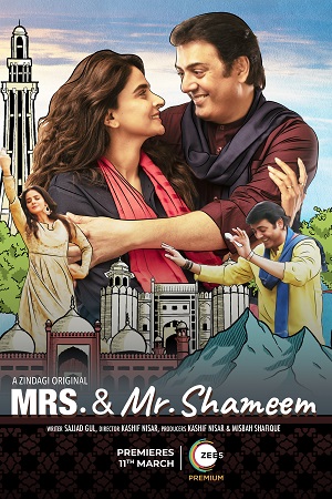 Mrs. And Mr. Shameem (2022) Season 1 Hindi Complete Zee5 Exclusive WEB Series 480p - 720p WEB-DL