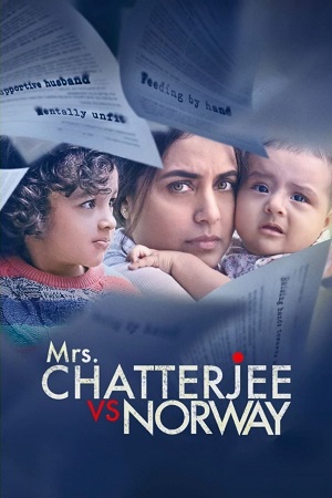 Mrs. Chatterjee vs. Norway (2023) Hindi DDP5.1 NF WEB-DL 480p - 720p - 1080p