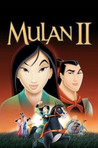 Mulan 2 (2004) Dual Audio {Hindi-English} BluRay 480p - 720p - 1080p