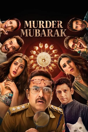 Murder Mubarak (2024) WEB-DL [Hindi DD5.1] Netflix Original Full Movie 480p - 720p - 1080p
