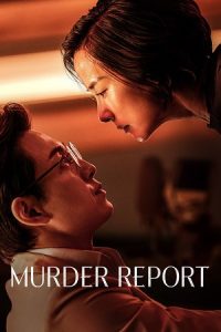 Murder Report (2025) Dual Audio {Hindi-Korean} WEB-DL 480p - 720p - 1080p