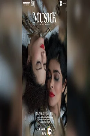 Mushk (2020) Hindi Full Movie WEB-DL 480p - 720p - 1080p