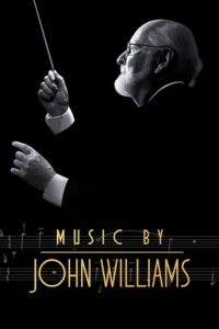 Music by John Williams (2024) {English with Subtitles} Full Movie WEB-DL 480p - 720p - 1080p