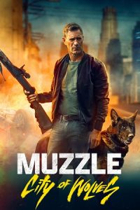 Muzzle: City of Wolves (2025) Blu-Ray Dual Audio {Hindi-English} 480p - 720p - 1080p