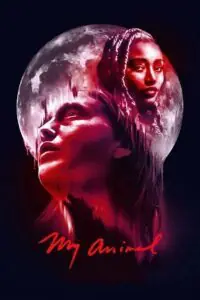 My Animal (2023) WEB-DL {English With Subtitles} Full Movie 480p - 720p - 1080p