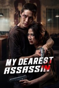 My Dearest Assassin (2026) NetFlix: WEB-DL Dual Audio (Hindi-Thai) 480p - 720p - 1080p