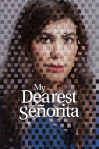 My Dearest Señorita (2026) WEB-DL Dual Audio {Hindi-Spanish} 480p - 720p - 1080p