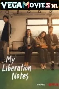My Liberation Diary (2022) Season 1 [Complete] English Subtitles 720p WEB-DL