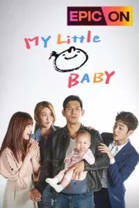 My Little Baby (2016) S01 {Hindi Dubbed} Complete WEB Series 720p - 1080p WEB-DL