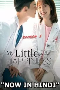 My Little Happiness (Season 1) [S01E28 Added] Hindi Dubbed 720p WEB-DL