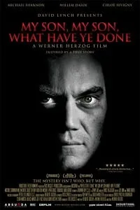 My Son, My Son, What Have Ye Done (2009) {English With Subtitles} 480p - 720p - 1080p