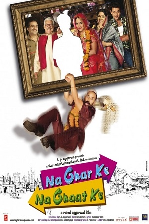 Na Ghar Ke Na Ghaat Ke (2010) Hindi Full Movie WEB-DL 480p - 720p - 1080p