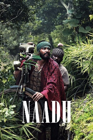 Naadu (2023) Dual Audio [Hindi ORG. 5.1 + Tamil] WEB-DL 480p - 720p - 1080p