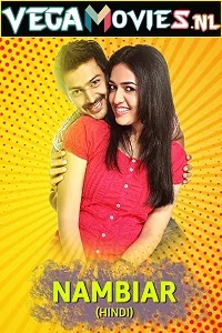 Nambiar – Dhamaal Returns (2016) HDRip Hindi Dubbed Full Movie 480p - 720p