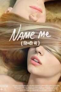 [18+] Name Me (2014) Dual Audio {Hindi-English} BluRay 480p - 720p - 1080p